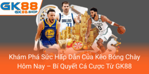 Kham Pha Suc Hap Dan Cua Keo Bong Chay Hom Nay Bi Quyet Ca Cuoc Tu Gk880