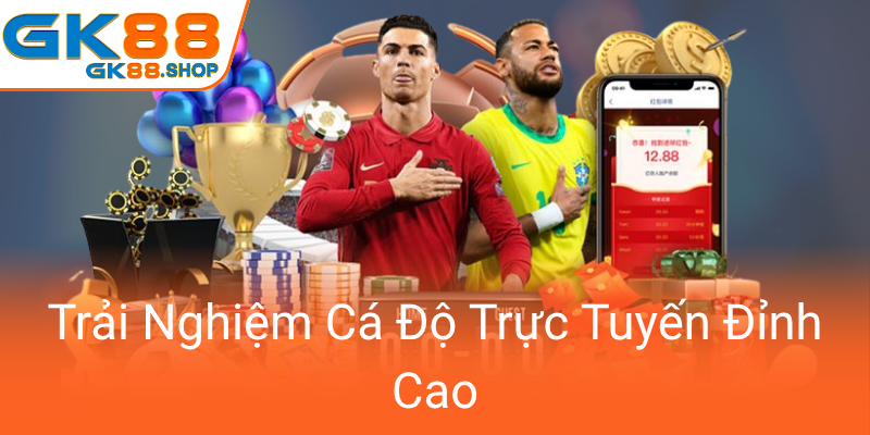 Chúng Tôi - Khám Phá Nhà Cái GK88 Uy Tín Hàng Đầu Trong Thế Giới Cá Cược Trực Tuyến 1 Trai Nghiem Ca Do Truc Tuyen Dinh Cao0